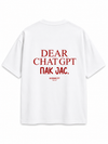 Oversized Unisex Маица „DEAR CHATGPT. ПАК ЈАС.“ | ICONIC77